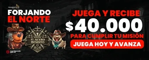 Promoción de depósito El Acero Bendito